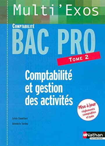 Amazon Comptabilite Et Gestion Des Activites Bac Pro Comptabilite