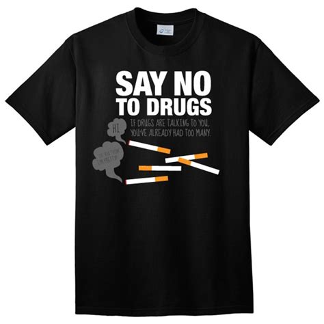 Say No To Drugs T Shirt Tanga