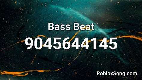 Bass Beat Roblox Id Roblox Music Codes