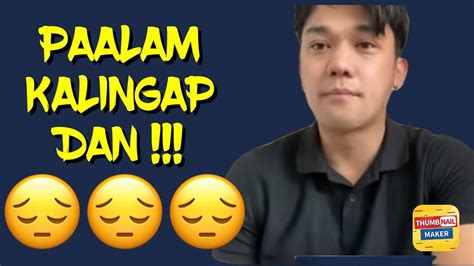 KALINGAP DAN UMALIS NA DIN SA KALINGAP YouTube