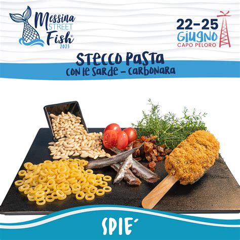 Spi Stecco Pasta Messina Street Food Fest