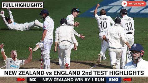 New Zealand Vs England 2nd Test Match Highlights 2023 Eng Vs Nz Today