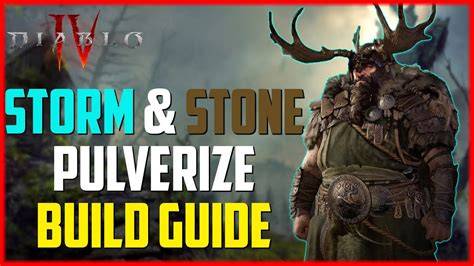 Diablo 4 Druid Pulverize Build Guide Storm Earth Variants Full