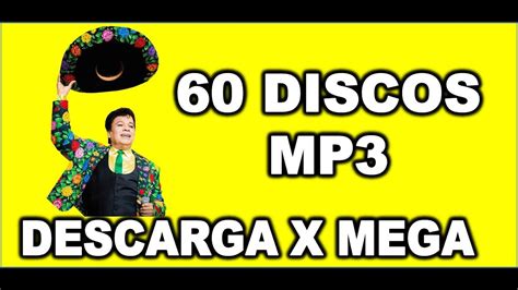 Discografia De Juan Gabriel Discos Descargaxmega Youtube