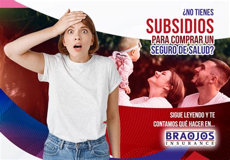 Comprar Un Seguro De Salud Sin Subsidio Braojos Insurance