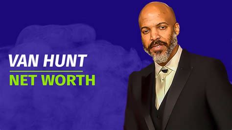 Van Hunt Net Worth & Achievements (Updated 2025) - Wealth Rector
