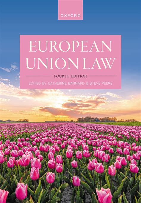 European Union Law Amazon Co Uk Peers Steve Barnard Catherine