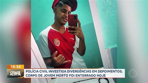 Caso Ruan Polícia Aponta Contradições Em Depoimentos De Envolvidos Na Morte Do Jovem Em