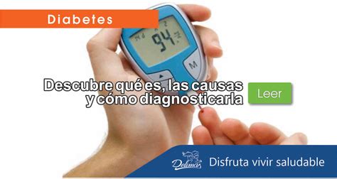 Diabetes Mellitus Qué es causas y cómo se diagnostica Blog Vive Sano