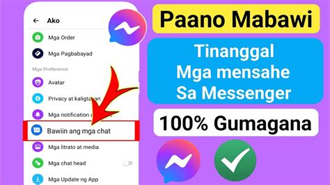 Paano Mabawi Ang Mga Natanggal Na Mensahe Sa Messenger 2024 Update