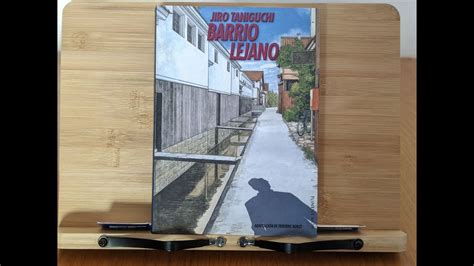 BARRIO LEJANO RESEÑA SIN SPOILERS JIRO TANIGUCHI MANGA PONENT MON