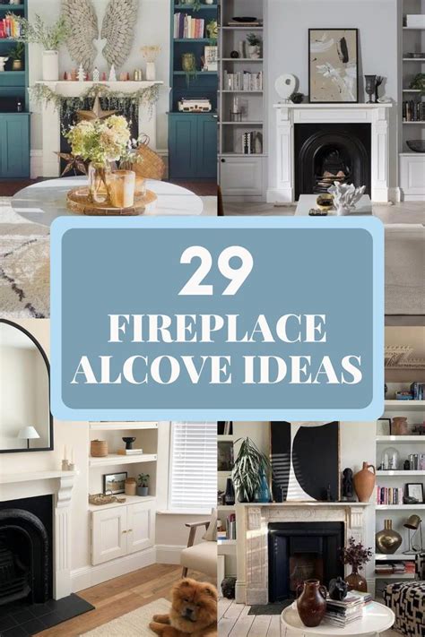 29 Fireplace Alcove Ideas For A Cosy Stylish Space Sleek Chic Interiors Artofit