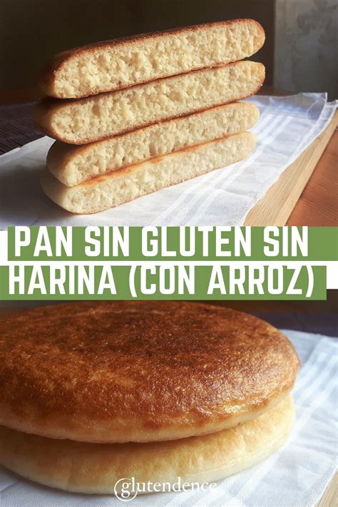 Pan Sin Gluten Sin Harina Con Arroz En Grano Comidas Sin Carbohidratos Recetas De Comida