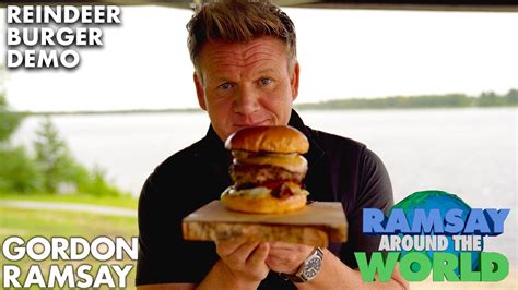 Gordon Ramsay Makes A Reindeer Burger Ramsay Around The World The