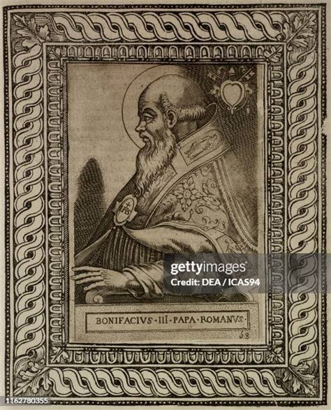 Pope Boniface Iii Photos And Premium High Res Pictures Getty Images