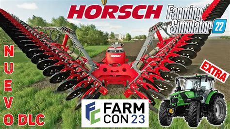 Fs Horsch Agrovation Pack Nuevo Dlc Con Mapa Fecha E Informaci N