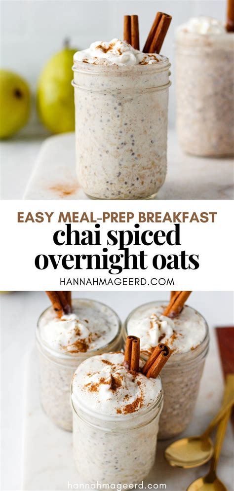 Easy Chai Spiced Overnight Oats Hannah Magee Rd Artofit