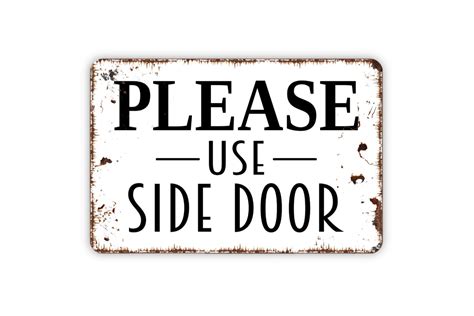 Please Use Side Door Sign Please Enter Here Metal Sign Etsy