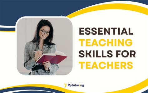 Essential Teaching Skills For Teachers Mytutoring