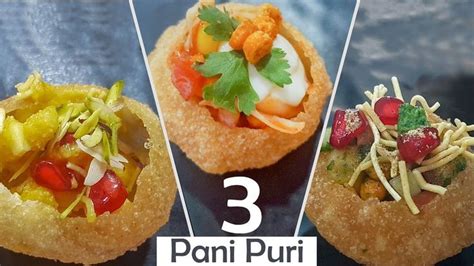 3 Pani Puri Golgappa Puchka Snacks How To Make Party Recipe ३ पन पर