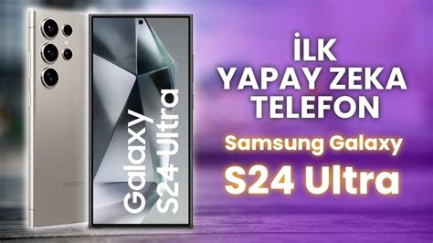 Lk Yapay Zeka Destekli Telefon Samsung Galaxy S Ultra Detayl