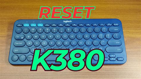 Reset Logitech K380 Keyboard: Quick Guide for a Fresh Start - Novice Aide