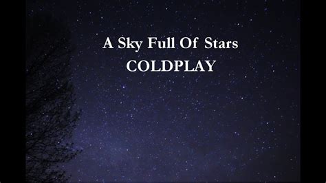 Coldplay A Sky Full Of Stars Lyrics Youtube