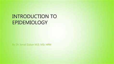 Introduction To Epidemiology Ppt