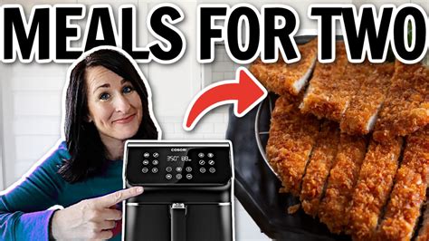 EASY AIR FRYER RECIPES for TWO that are YUMMY – Instant Pot Teacher