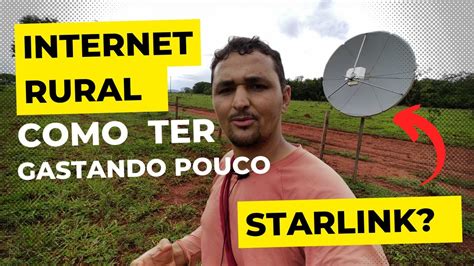 COMO FAÇO PARA TER INTERNET NA ROÇA SEM STARLINK YouTube