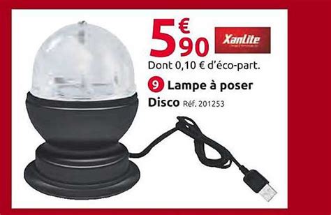 Promo Lampe à Poser Disco Xanlite chez Mr Bricolage iCatalogue fr