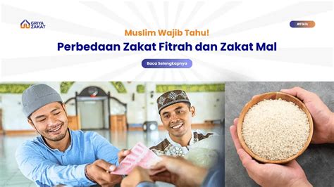 Jelas Ini Perbedaan Zakat Fitrah Dan Zakat Mal Yang Wajib Diketahui