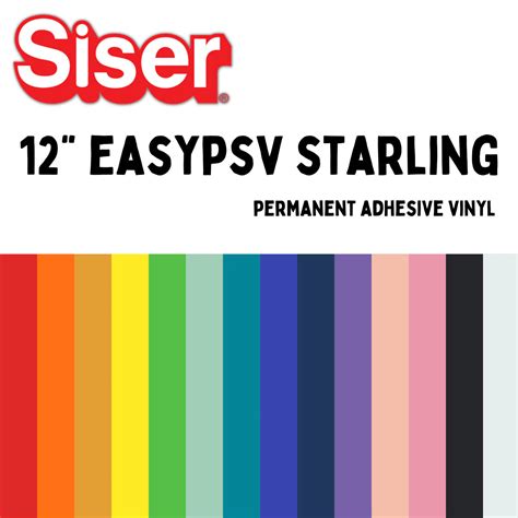 Siser Easypsv Starling Permanent Adhesive Vinyl 12 Rolls World Weidner