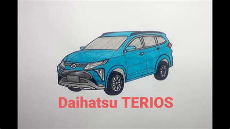 Cara Mudah Menggambar Dan Mewarnai Daihatsu Terios Youtube