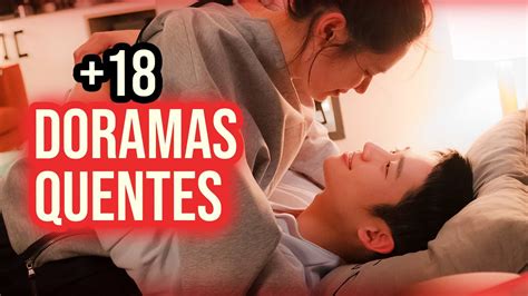 OS MELHORES DORAMAS PARA ADULTOS AS CENAS MAIS QUENTES YouTube