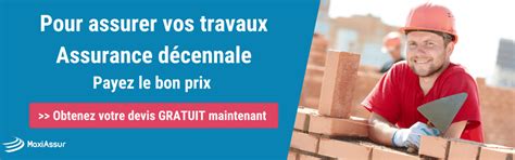 Garantie D Cennale Pour Quels Travaux Devis En Ligne Maxiassur