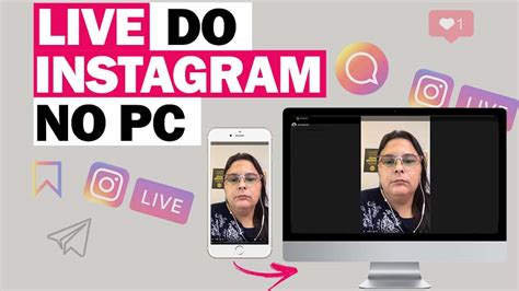 Como Ver Lives Do Instagram No PC Passo A Passo