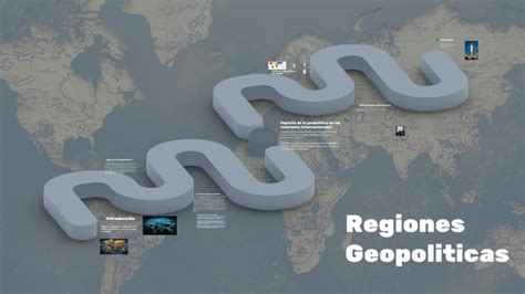 Regiones Geopoliticas By Felipe Trincado Oliva On Prezi