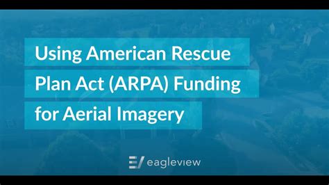 Using American Rescue Plan Act Arpa Funding For Aerial Imagery Youtube