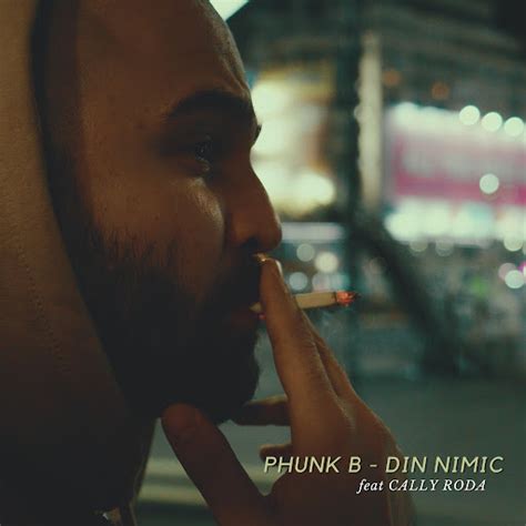 Phunk B Din Nimic Feat Cally Roda Youtube Music