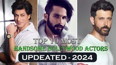 Top 10 Most Handsome Bollywood Actors 2024 Youtube