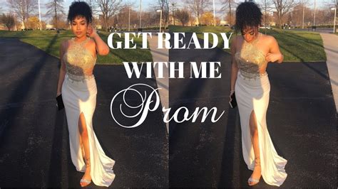 Grwm Senior Prom Vlog Youtube