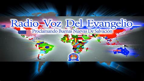 Radio Voz Del Evangelio Live Stream Predicaciones Bautistas De Temas