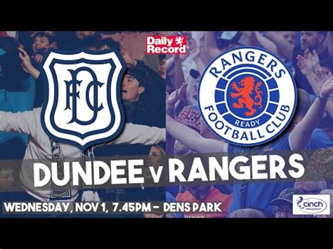 Dundee V Rangers Live Stream And Tv Details For Midweek Scottish