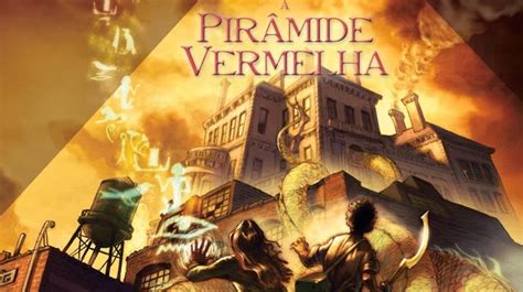 A Pir Mide Vermelha Rick Riordan Leitor Cabuloso