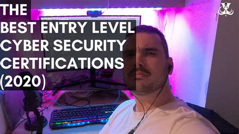 Best Entry Level Cyber Security Certifications 2020 Youtube