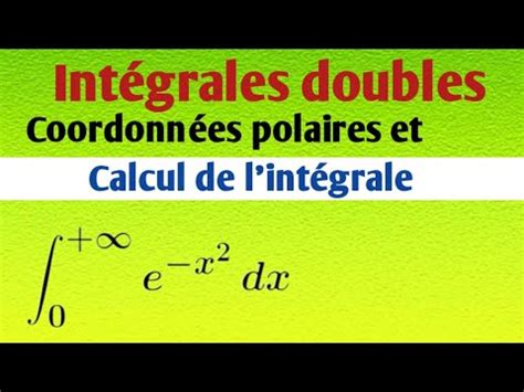 Int Grales Impropres Calcul De L Int Grale De Gauss Youtube