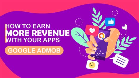 How To Earn More Revenue With Your Apps Google Admob Blog