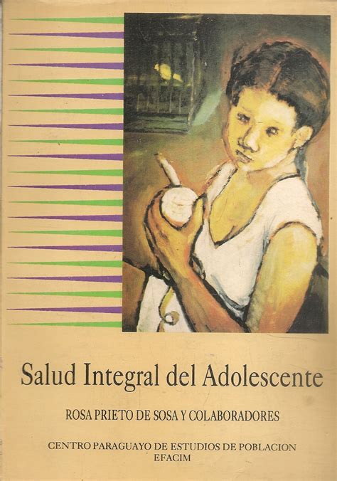 Salud Integral Del Adolescente Ediciones Técnicas Paraguayas