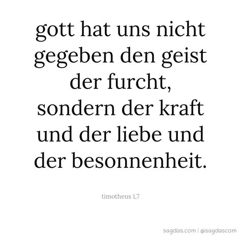 Timotheus 1 7 Gott Hat Uns Nicht Gegeben Den Geist Der Sagdas